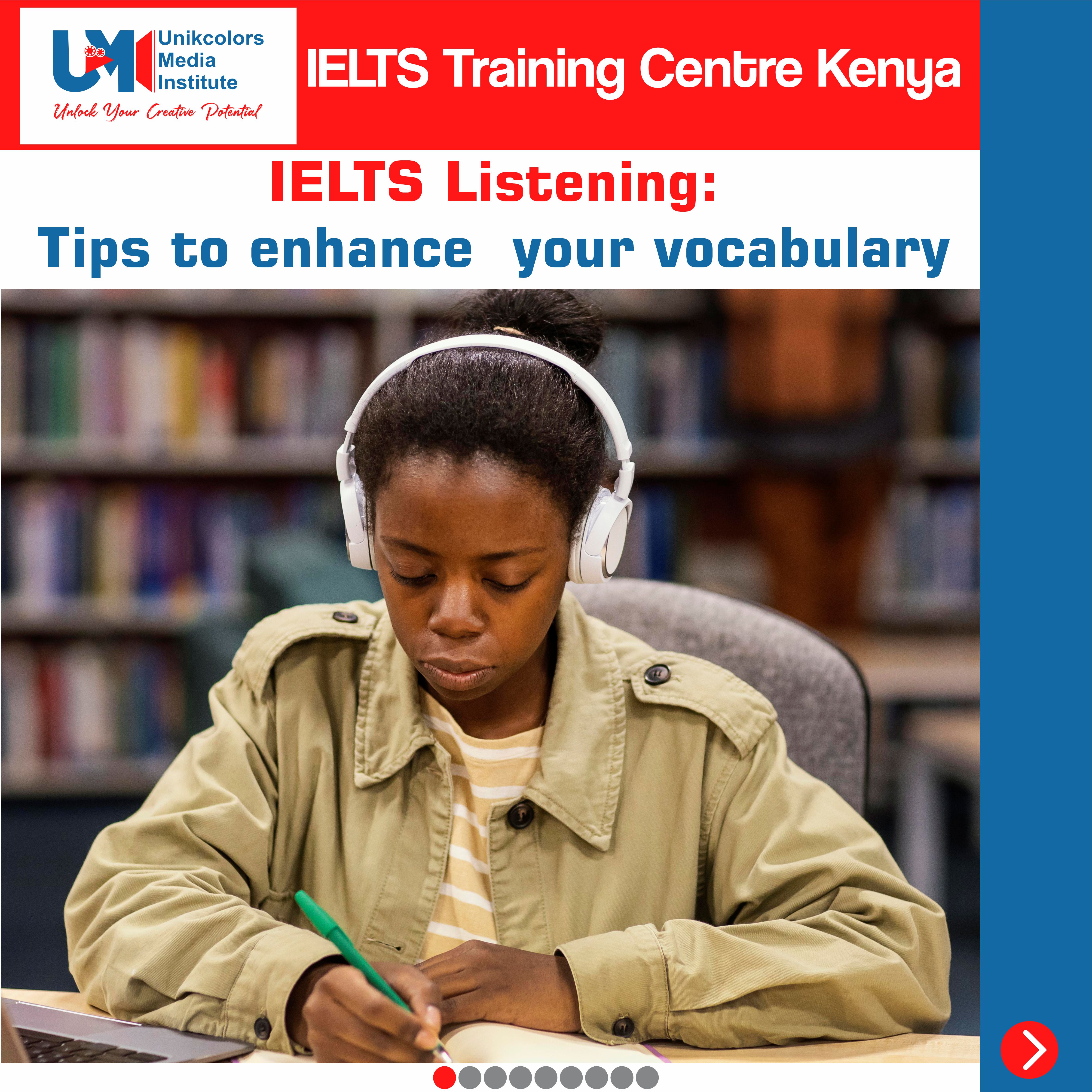 IELTS TRAINING CENTRE KENYA - IELTS Preparation - Listening